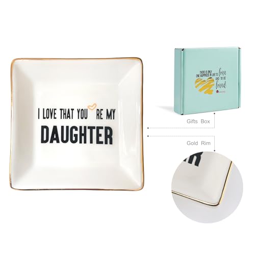 HOME SMILE Daughter Birthday Christmas Gifts from Mom Ceramic Ring Dish Jewelry Tray -I Love That You are My Daughter