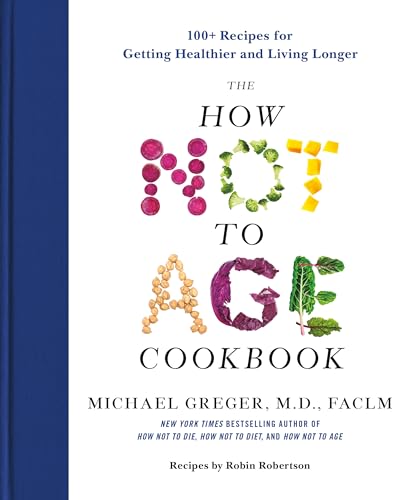 Anti-Aging Cookbook: 100+ Healthy Recipes