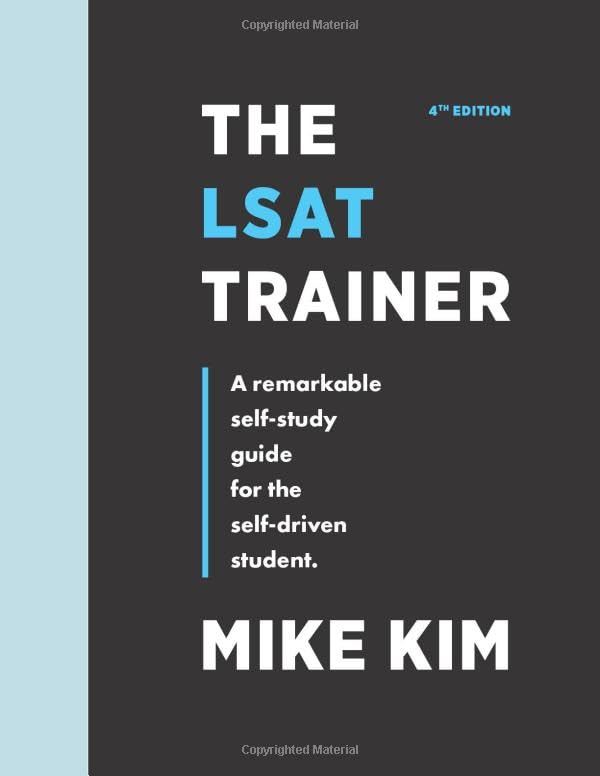 The LSAT Trainer: #1 Self-Study Guide for LSAT Score Improvement